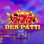 777Des Patti Game